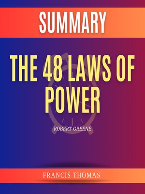 cover image of Summary of the 48 Laws of Power by Robert Greene